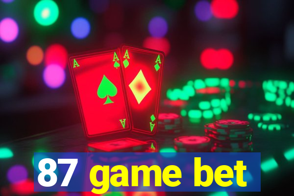 87 game bet